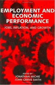 Cover of: Employment and economic performance: jobs, inflation, and growth