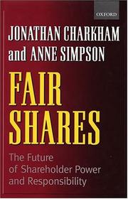 Cover of: Fair Shares: The Future of Shareholder Power and Responsibility