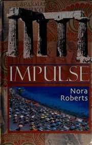 Cover of: Impulse by Nora Roberts.