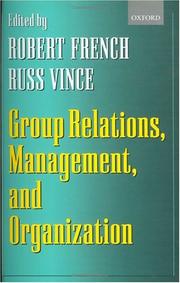 Cover of: Group relations, management, and organization