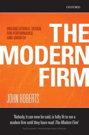 Cover of: The Modern Firm: Organizational Design for Performance and Growth