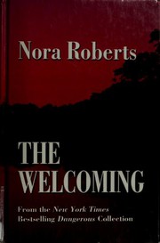Cover of: The Welcoming By Nora Roberts by 