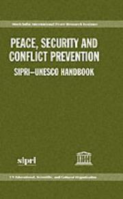 Cover of: Peace, Security, and Conflict Prevention: SIPRI-UNESCO Handbook (A Sipri Publication)