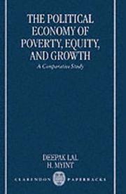Cover of: The Political Economy of Poverty, Equity, and Growth: A Comparative Study