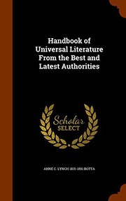 Cover of: Handbook of Universal Literature From the Best and Latest Authorities