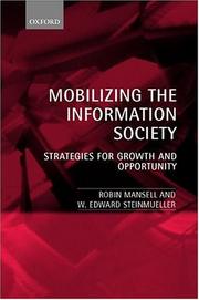 Cover of: Mobilizing the Information Society  Strategies for Growth and Opportunity
