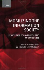 Cover of: Mobilizing the Information Society by Robin Mansell, W. Edward Steinmueller