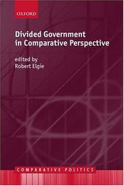 Cover of: Divided government in comparative perspective by edited by Robert Elgie.