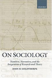 Cover of: On Sociology: Numbers, Narratives, and the Integration of Research and Theory