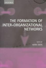 Cover of: The formation of inter-organizational networks