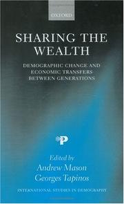 Cover of: Sharing the Wealth: Demographic Change and Economic Transfers between Generations (International Studies in Demography)