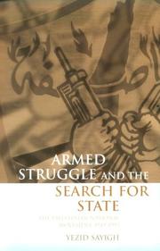 Cover of: Armed Struggle and the Search for State: The Palestinian National Movement, 1949-1993