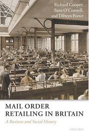 Cover of: Mail Order Retailing in Britain: A Business and Social History