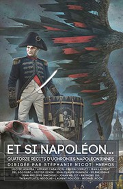 Cover of: Et si Napoléon by Stéphanie Nicot