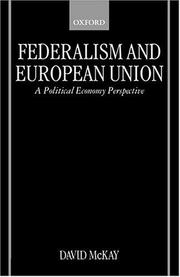 Cover of: Federalism and European Union: a political economy perspective