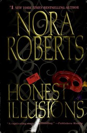 Cover of: Honest illusions by Nora Roberts.