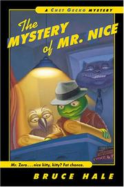 Cover of: The Mystery of Mr. Nice by Bruce Hale