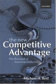 The new competitive advantage by Michael H. Best