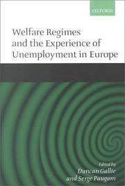 Cover of: Welfare Regimes and the Experience of Unemployment in Europe