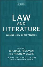 Cover of: Law and literature by edited by Michael Freeman and Andrew D.E. Lewis.