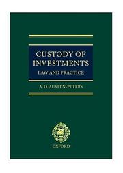 Cover of: Custody of Investments: Law and Practice