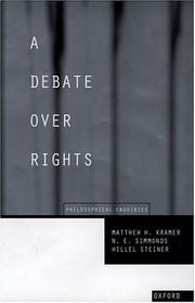 Cover of: A Debate Over Rights by Matthew Kramer, N. E. Simmonds, Hillel Steiner