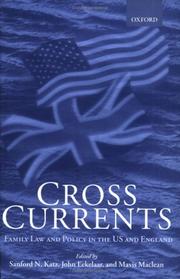 Cross currents by Sanford N. Katz, John Eekelaar, Mavis Maclean, Mavis MacLean