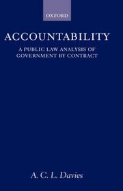 Cover of: Accountability: a public law analysis of government by contract