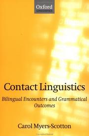 Contact Linguistics by Carol Myers-Scotton
