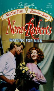 Cover of: Waiting for Nick by Nora Roberts