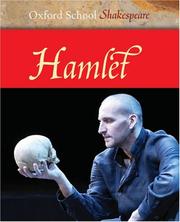 Cover of: Hamlet (Oxford School Shakespeare) by William Shakespeare
