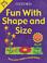 Cover of: Fun With Shape and Size (Fun With)