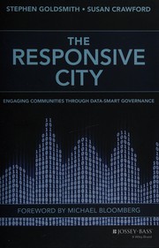 The responsive city by Stephen Goldsmith