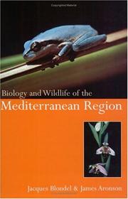 Cover of: Biology and Wildlife of the Mediterranean Region