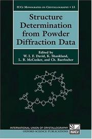 Cover of: Structure Determination from Powder Diffraction Data (International Union of Crystallography Monographs on Crystallography, 13.)