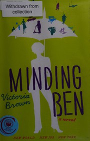 Cover of: Minding Ben by Victoria Brown