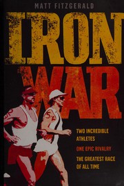 Cover of: Iron war by Matt Fitzgerald