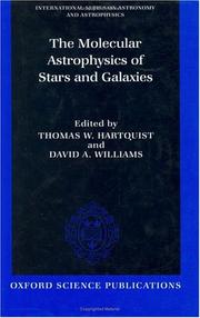 Cover of: The molecular astrophysics of stars and galaxies