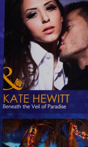 Cover of: Beneath the Veil of Paradise