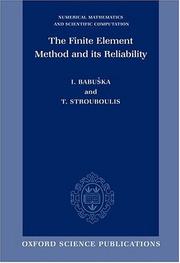Cover of: The Finite Element Method and Its Reliability