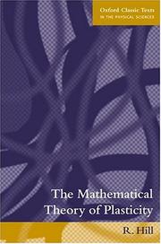 Cover of: The mathematical theory of plasticity by Rodney Hill