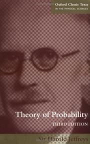 Cover of: Theory of Probability (Oxford Classic Texts in the Physical Sciences) by Harold Jeffreys