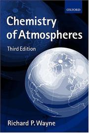 Cover of: Chemistry of atmospheres by Richard P. Wayne