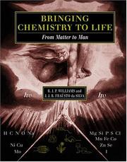 Cover of: Bringing chemistry to life: from matter to man