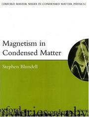 Cover of: Magnetism in Condensed Matter (Oxford Master Series in Condensed Matter Physics) by Stephen Blundell