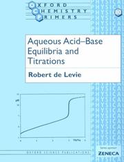 Cover of: Aqueous Acid-base Equilibria and Titrations