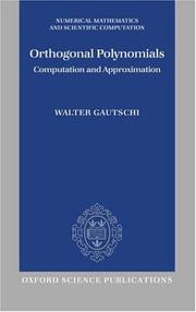 Cover of: Orthogonal polynomials: computation and approximation