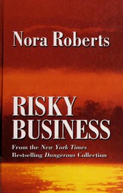 Cover of: Risky business by Nora Roberts