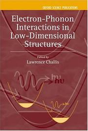 Cover of: Electron-Phonon Interaction in Low-Dimensional Structures (Series on Semiconductor Science and Technology, 10)