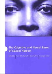 Cover of: The Cognitive and Neural Bases of Spatial Neglect by 